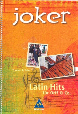 Joker - Latin Hits fr Orff und Co Arbeitsbuch fr die Schule