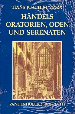 Hndels Oratorien, Oden und Serenaten