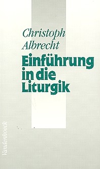 Einfhrung in die Liturgik  