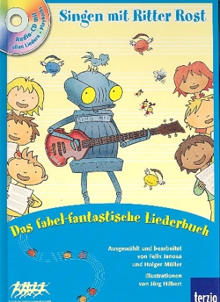 Singen mit Ritter Rost Band 2 (+CD) Liederbuch