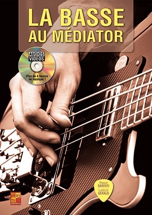 La basse au mdiator Bass Buch + DVD