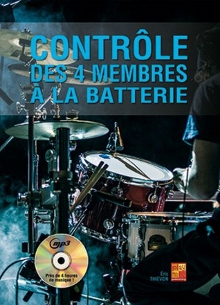 Eric Thivon, Contrle des 4 membres  la batterie Percussion Buch + CD