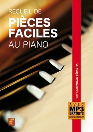 Pierre Minvielle-Sbastia, Recueil de pices faciles au piano Klavier Buch