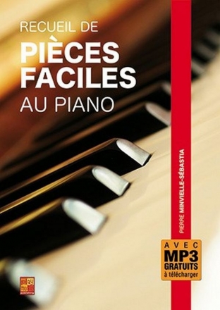 Recueil de pices faciles au piano (+Online Audio) pour piano