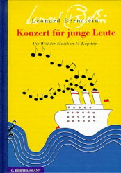 Konzert fr junge Leute Die Welt der Musik in 15 Kapiteln