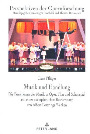 Musik und Handlung Die Funktionen der Musik in Oper, Film und Schauspiel