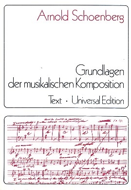 Die Grundlagen der musikalischen Komposition 2 Bände