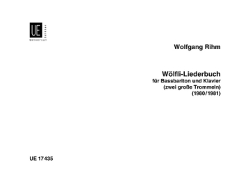 Wlfli-Liederbuch fr Babariton und Klavier, 2 groe Trommeln ad lib.