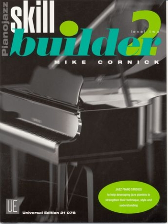Skill builder level 2: jazz piano studies with solo and duet options to help developing jazz pianists