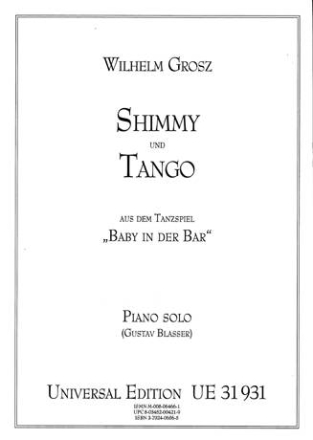 Shimmy und Tango aus dem Tanzspiel 'Baby in der Bar' fr Klavier