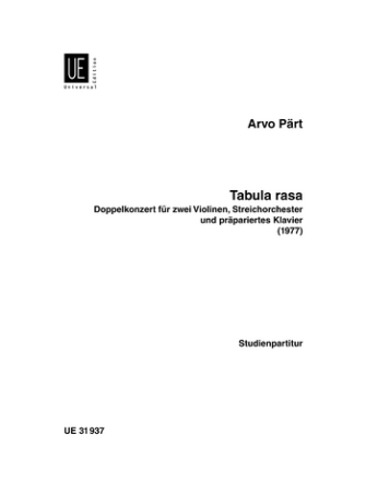 Tabula rasa Doppelkonzert fr 2 Violinen, Streicher und prpariertes Klavier,  Studienpartitur