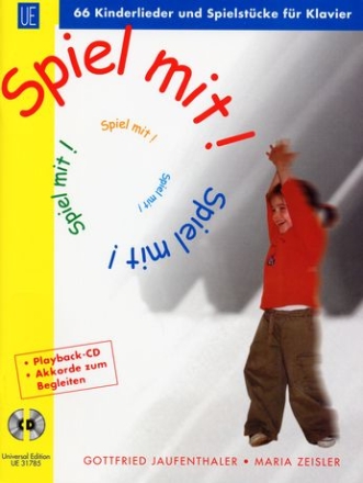 Spiel mit (+CD) 66 Kinderlieder und Spielstcke fr Klavier