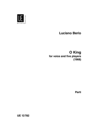 O KING FOR VOICE, PIANO, FLUTE, CLARINETTE, VIOLIN AND CELLO,  PARTS