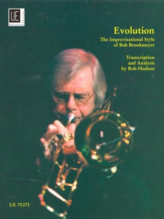 Evolution: The improvisational Style of Bob Brookmeyer