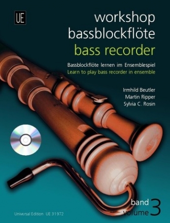 Workshop Bablockflte Band 3 (+CD) Bablockflte lernen im Ensemblespiel