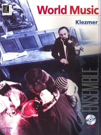 World Music Klezmer (+CD): leichte Ensembleliteratur fr den Unterricht