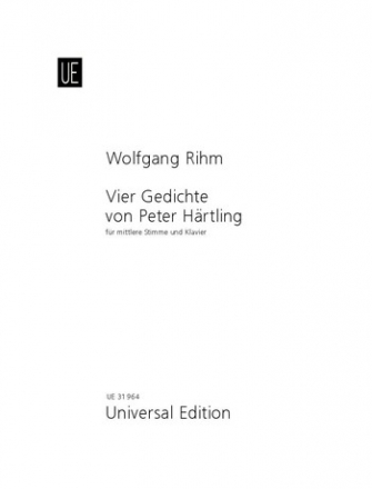 4 Gedichte von Peter Hrtling fr mittlere Singstimme und Klavier