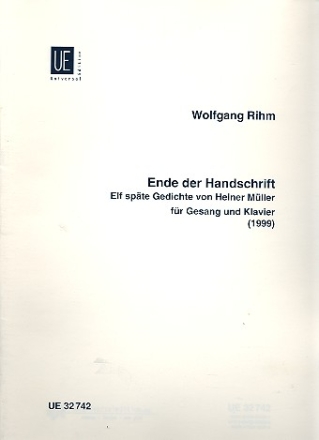 Ende der Handschrift 11 spte Gedichte von Heiner Mller fr Gesang und Klavier