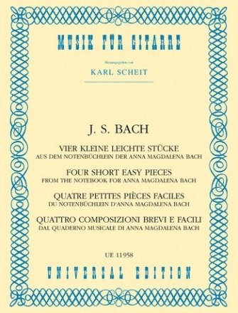 4 kleine leichte Stcke fr Gitarre aus dem Notenbchlein der A.M.Bach