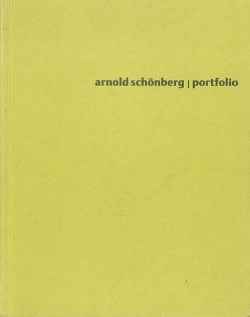 Arnold Schnberg Portfolio Gemlde Bildband (Auswahl)