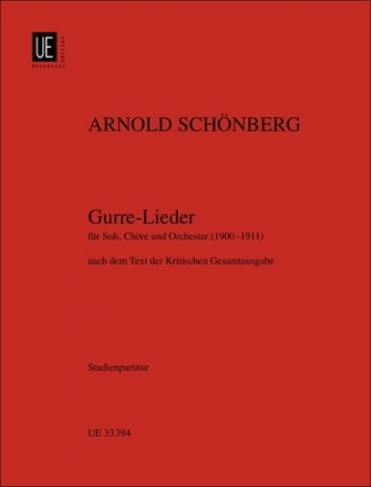 Gurre-Lieder fr Soli, gem Chor und Orchester Studienpartitur