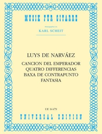 Cancion del emperador, 4 diferencias, baxa de contrapunto, fantasia fr Gitarre