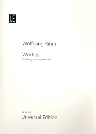 Wortlos fr Gesang (stumm) und Klavier