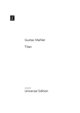 Titan (Sinfonie Nr.1 Frhfassung) fr Orchester Partitur