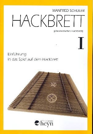 Einfhrung in das Spiel auf dem Hackbrett Band 1 (chromatisches Hackbrett)