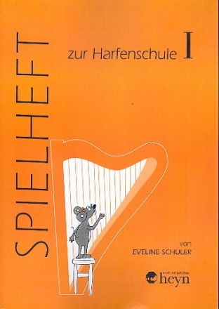 Harfenschule Band 1 Spielheft