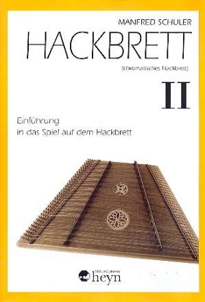 Einfhrung in das Spiel auf dem Hackbrett Band 2 fr chromatisches Hackbrett