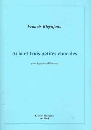 Aria et 3 petites chorales pour 3 guitares dbutantes partition