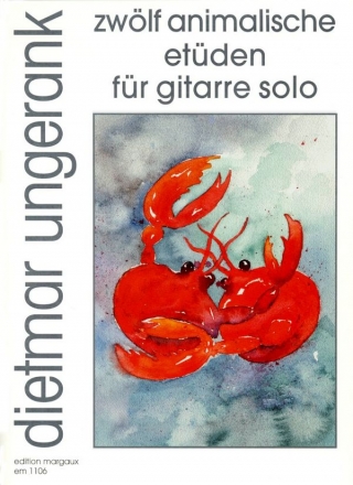 12 animalische Etden fr Gitarre solo (1996-2001)