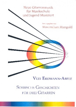 Sorbische Geschichten fr 3 Gitarren Partitur und Stimmen