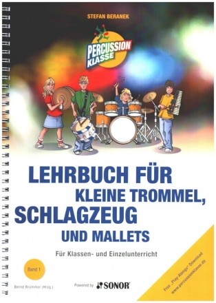 Lehrbuch Band 1 f�r kleine Trommel, Schlagzeug und Mallets