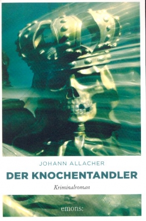 Der Knochentandler Kriminalroman broschiert