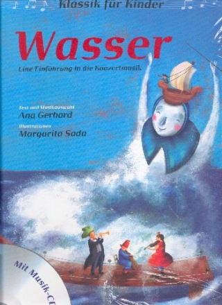 Wasser (+CD) Eine Einfhrung in die Konzertmusik