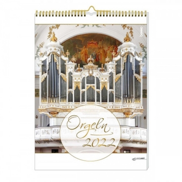 Kalender Die schnsten Orgeln 2022 Monatskalender 30 x 42 cm