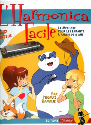 L'Harmonica facile (+CD): pour l'harmonica diatonique (Blues harp) (frz)