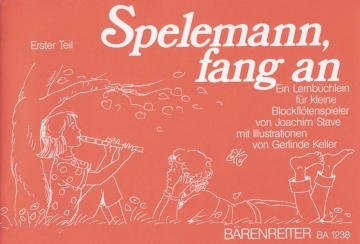 Spelemann fang an Band 1 Schule fr Sopranblockflte