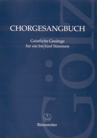 Chorgesangbuch Geistliche Gesänge für 1-5 Stimmen Partitur