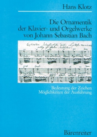 Die Ornamentik der Klavier- und Orgelwerke von J.S. Bach