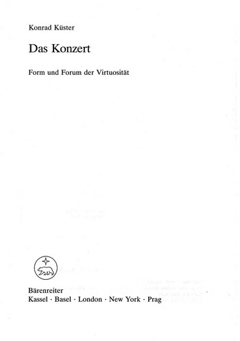 Das Konzert Form und Forum der Virtuositt
