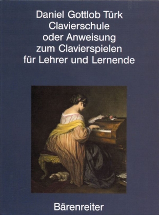 Klavierschule Faksimile-Reprint der 1. Ausgabe 1789