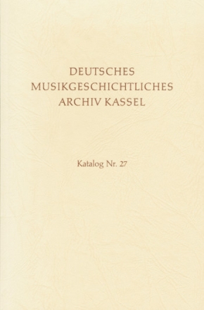 Deutsches Musikgeschichtliches Archiv Kassel Katalog der Filmsammlung Band 5/3.