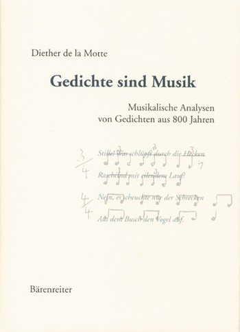 Gedichte sind Musik Musikalische Analysen von Gedichten aus 800 Jahren