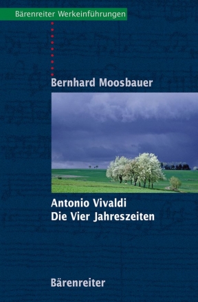 Antonio Vivaldi - Die vier Jahreszeiten  