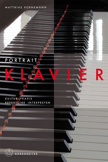 Portrait Klavier Kultur - Praxis - Repertoire - Interpreten