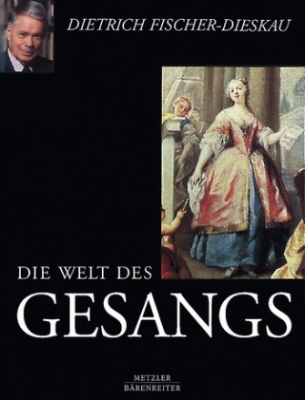 DIE WELT DES GESANGS (GEB)  (AUCH ISBN 3-476-01638-2)