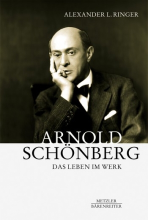 Arnold Schnberg Das Leben im Werk